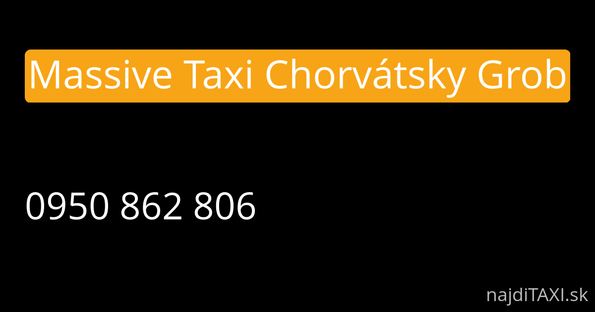 Massive Taxi Chorvátsky Grob (Chorvátsky Grob)