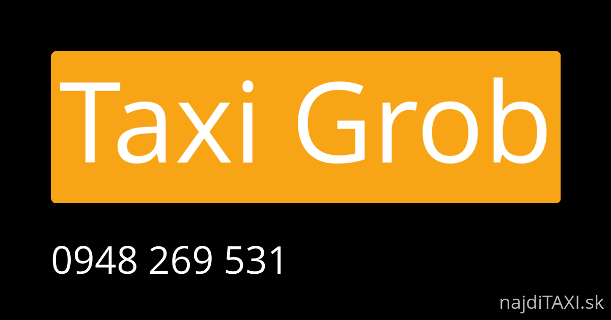 Taxi Grob (Chorvátsky Grob)
