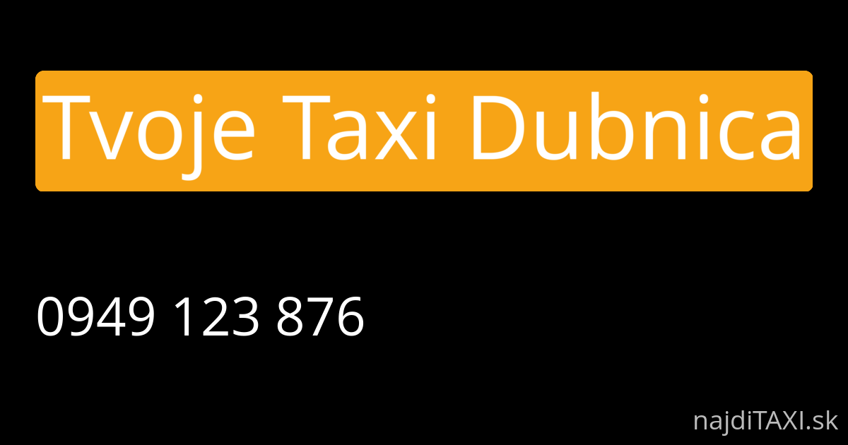 Tvoje Taxi Dubnica (Dubnica nad Váhom)