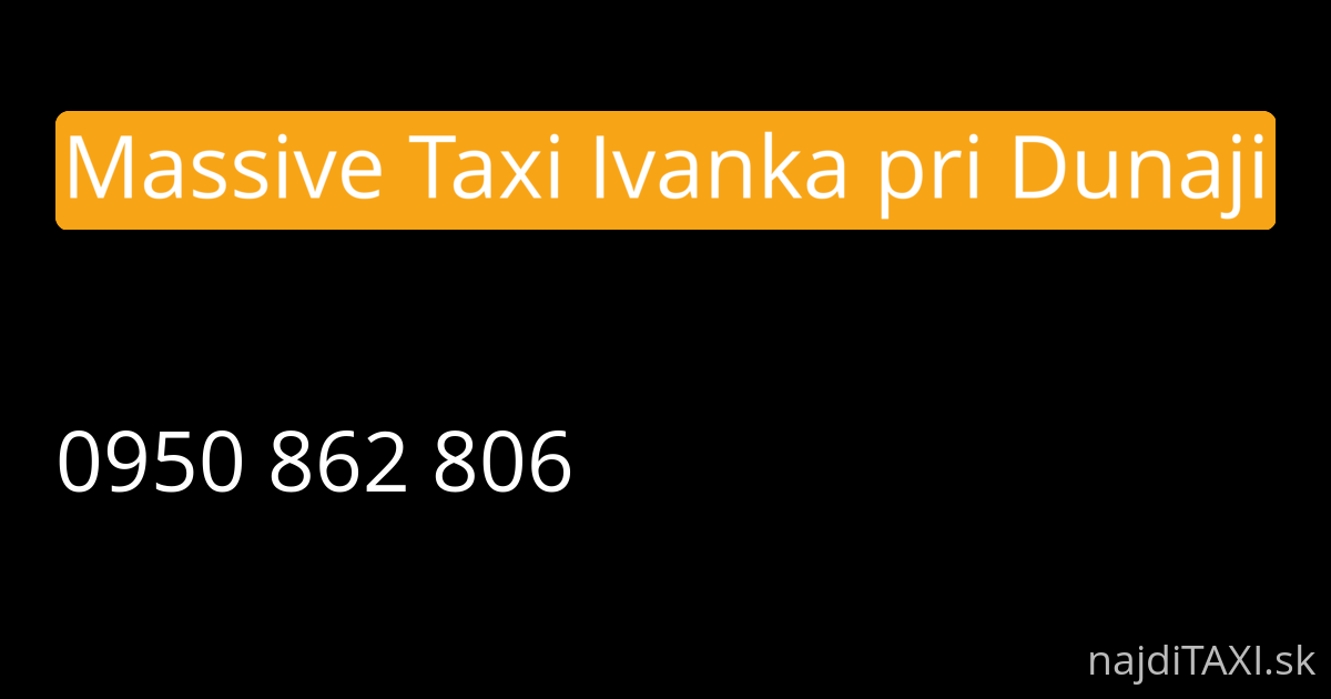 Massive Taxi Ivanka pri Dunaji (Ivanka pri Dunaji)