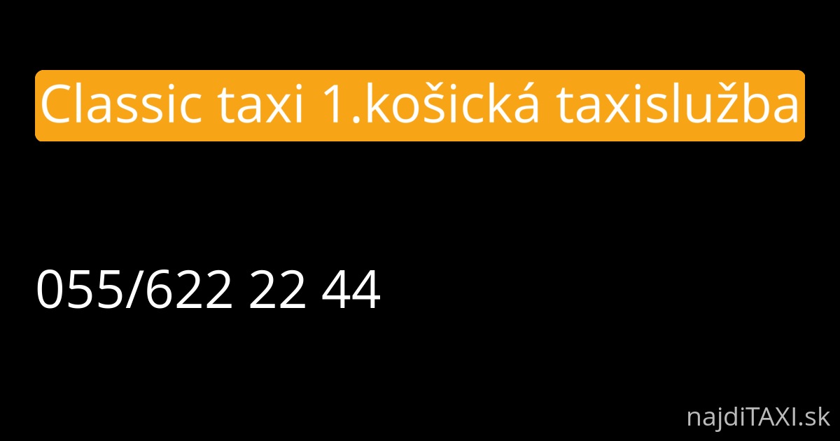 Classic taxi 1.košická taxislužba (Košice)