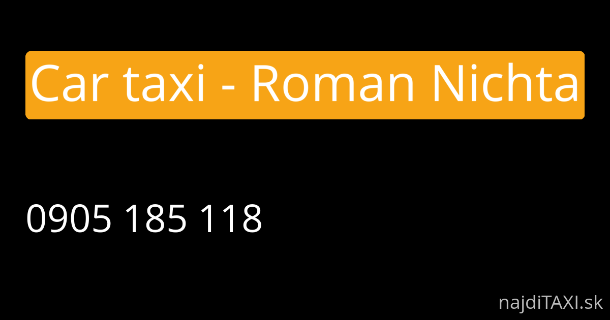 Car taxi - Roman Nichta (Levice)