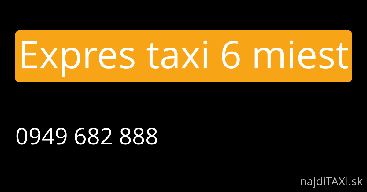 Expres taxi 6 miest (Námestovo)