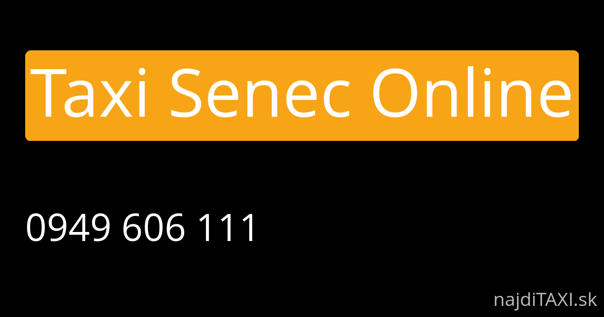 Taxi Senec Online (Senec)