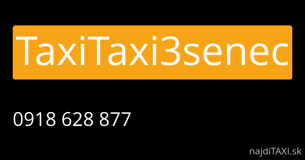TaxiTaxi3senec (Senec)