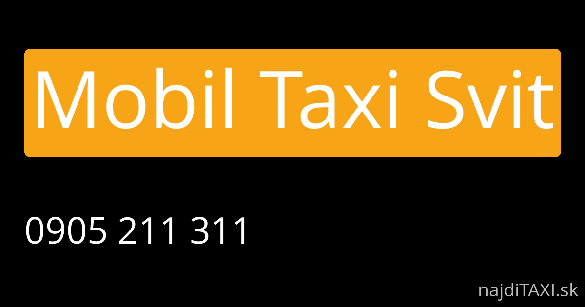 Mobil Taxi Svit (Svit)