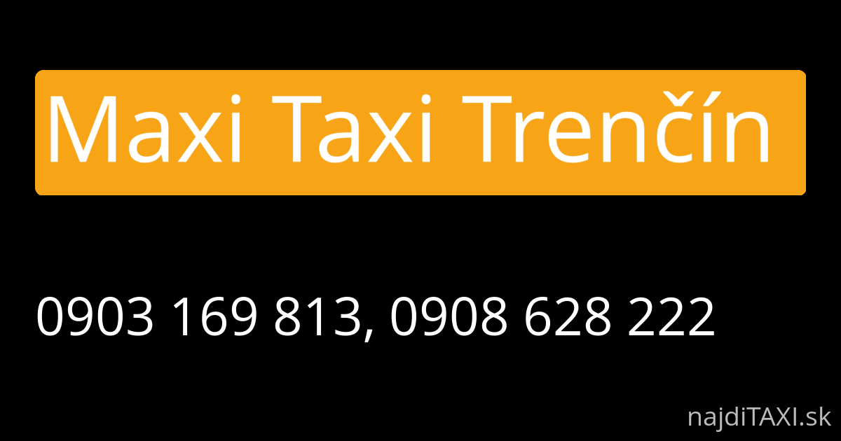 Maxi Taxi Trenčín  (Trenčín)