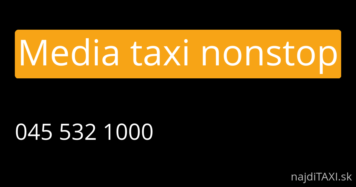 Media taxi nonstop (Zvolen)